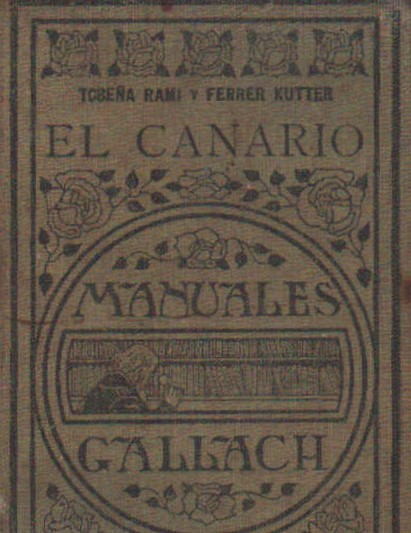 EL CANARIO. MANUALES GALLACH