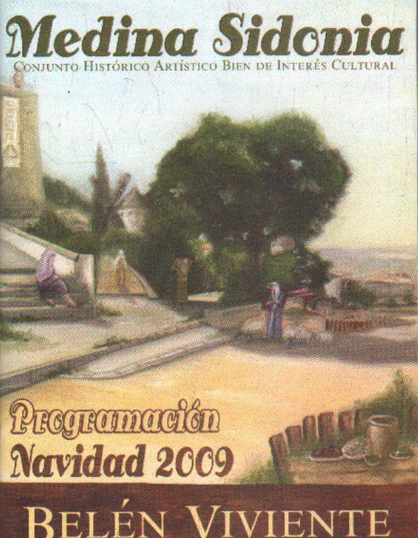 MEDINA SIDONIA PROGRAMACION NAVIDAD 2009 BELÉN VIVIENTE