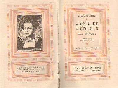 MARIA DE MEDICIS. REINA DE FRANCIA