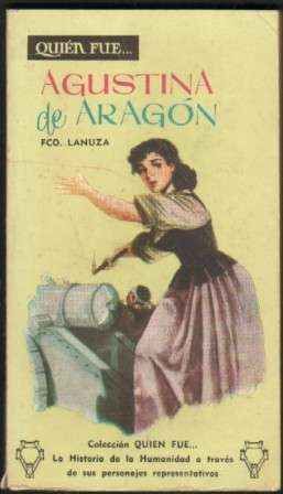 QUIEN FUE…AGUSTINA DE ARAGON