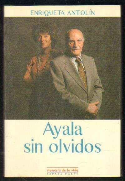 AYALA SIN OLVIDOS