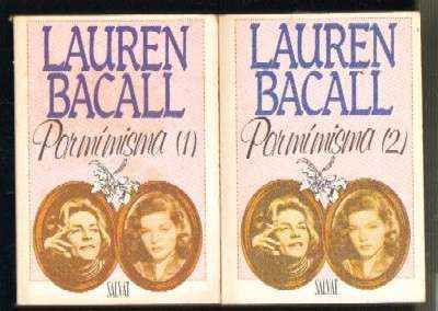 LAUREN BACALL. POR MI MISMA ( 2 TOMOS )