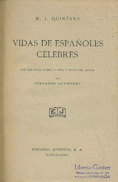 VIDAS DE ESPAÑOLES CÉLEBRES.