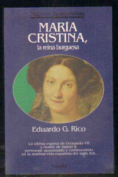 MARIA CRISTINA, LA REINA BURGUESA