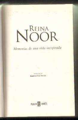 REINA NOOR. MEMORIAS DE UNA VIDA INESPERADA