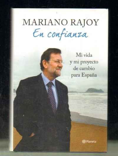 MARINAO RAJOY. EN CONFIANZA.