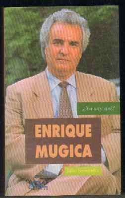 ¿YO SOY ASÍ? ENRIQUE MÚGICA