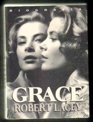 GRACE KELLY. BIOGRAFÍA