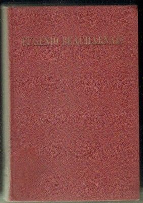 EUGENIO BEAUHARNAIS. HIJASTRO DE NAPOLEÓN. SEMBLANZA