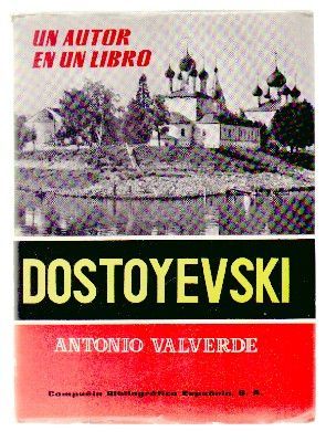 DOSTOYEVSKI. COLECCIÓN UN AUTOR EN UN LIBRO Nº 4.