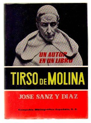 TIRSO DE MOLINA. COLECCIÓN UN AUTOR EN UN LIBRO Nº 14.