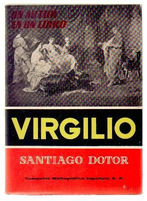 VIRGILIO. COLECCIÓN UN AUTOR EN UN LIBRO Nº 27.