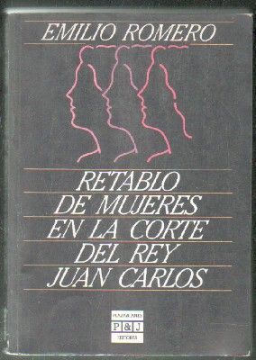 RETABLO DE MUJERES EN LA CORTE DEL REY JUAN CARLOS