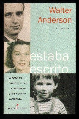 ESTABA ESCRITO. (AUTOBIOGRAFIA).
