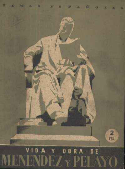 VIDA Y OBRA DE MENENDEZ PELAYO