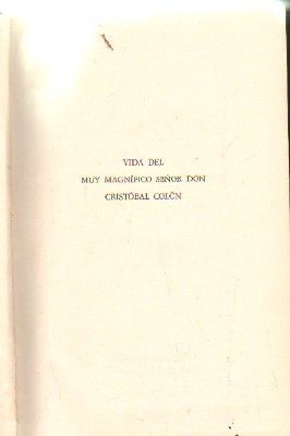 VIDA DEL MAGNIFICO SEÑOR DON CRISTOBAL COLON.
