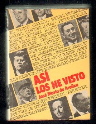 ASÍ LOS HE VISTO