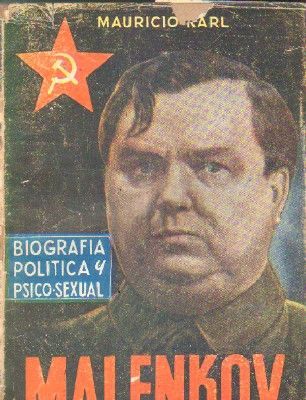 MALENKOW. BIOGRAFIA POLITICA Y PSICO-SEXUAL