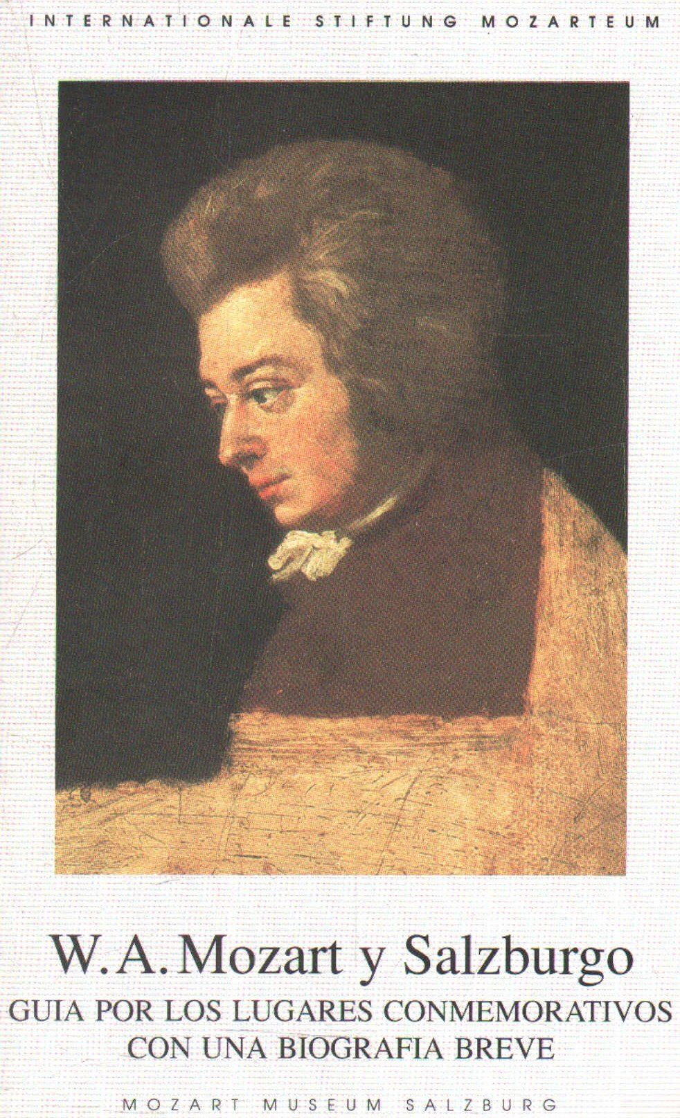 W. A. MOZART Y SALZBURGO