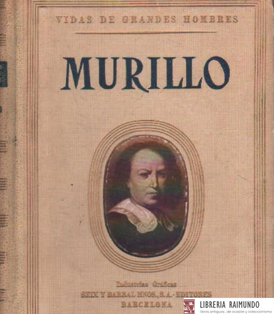 VIDA DE GRANDES HOMBRES: VIDA DE MURILLO