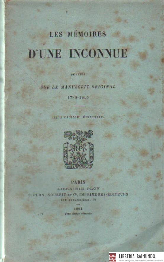LES MÉMOIRES D' UNE INCONNUE