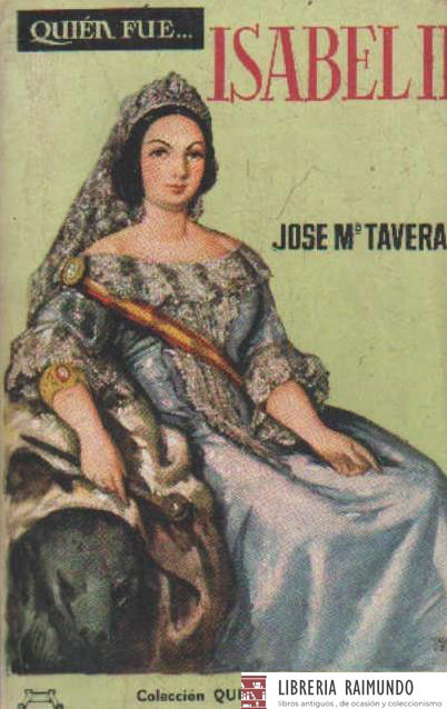 QUIEN FUE… ISABEL II