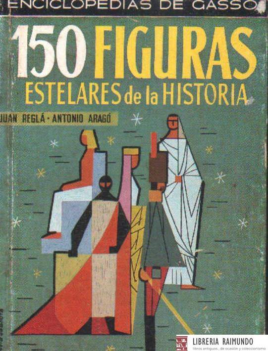 150 FIGURAS ESTELARES DE LA HISTORIA
