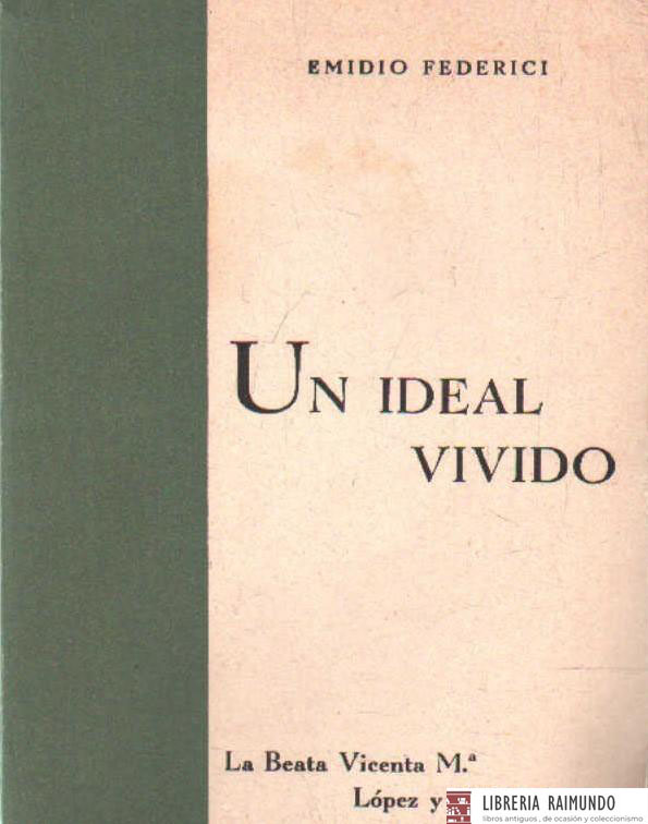 UN IDEAL VIVIDO