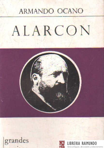 GRANDES ESCRITORES CONTEMPORANEOS 20: ALARCON
