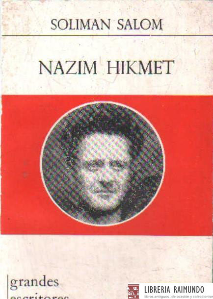 GRANDES ESCRITORES CONTEMPORANEOS 38: NAZIM KIKMET