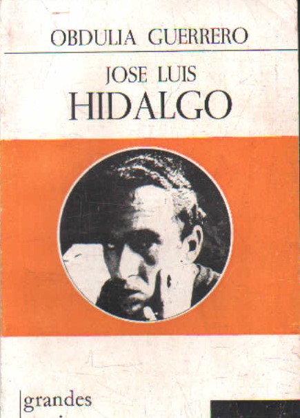 GRANDES ESCRITORES CONTEMPORANEOS 42: JOSE LUIS HIDALGO