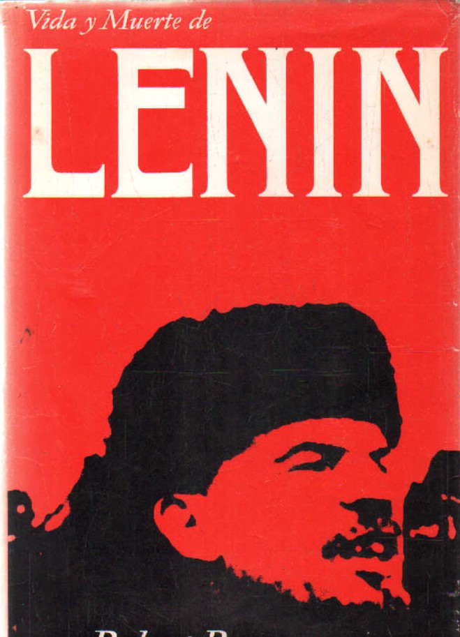 VIDA Y MUERTE DE LENIN
