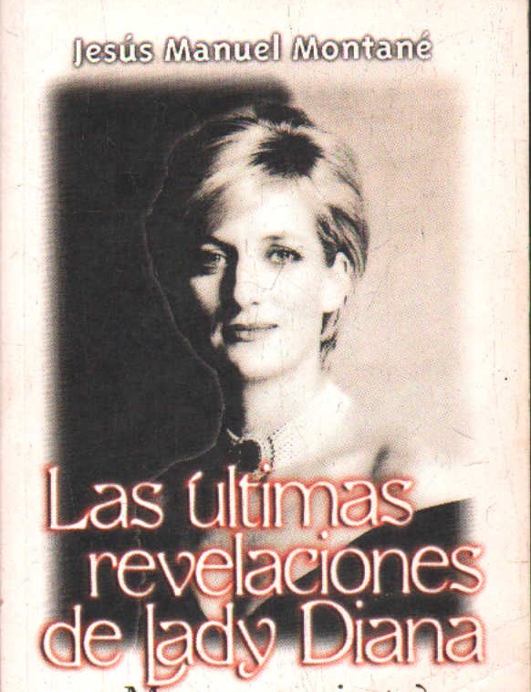 LAS ÚLTIMAS REVELACIONE DE LADY DIANA ¿MUERTE O ASESINATO?