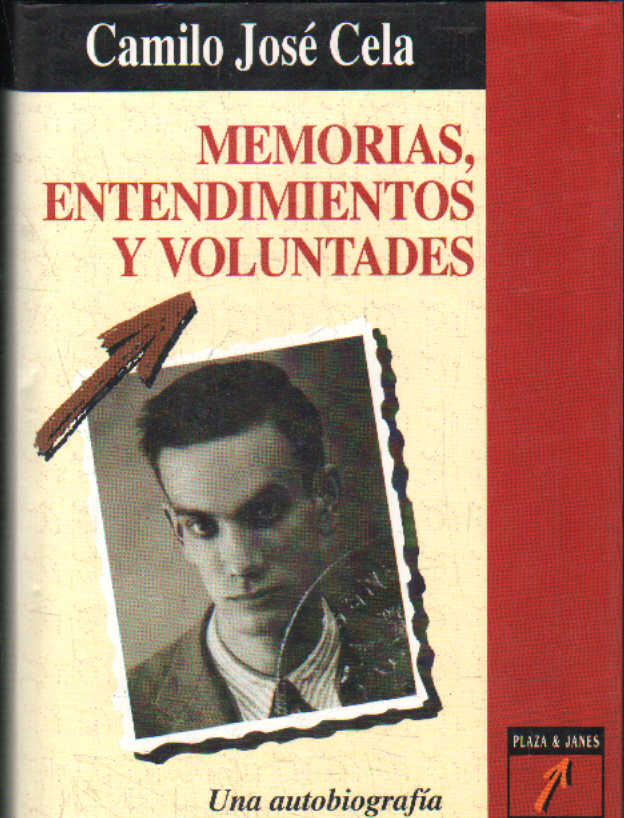 MEMORIAS, ENTENDIMIENTOS Y VOLUNTADES