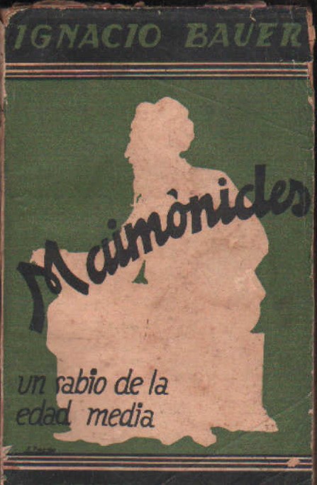 MAIMÓNIDES. UN SABIO DE LA EDAD MEDIA