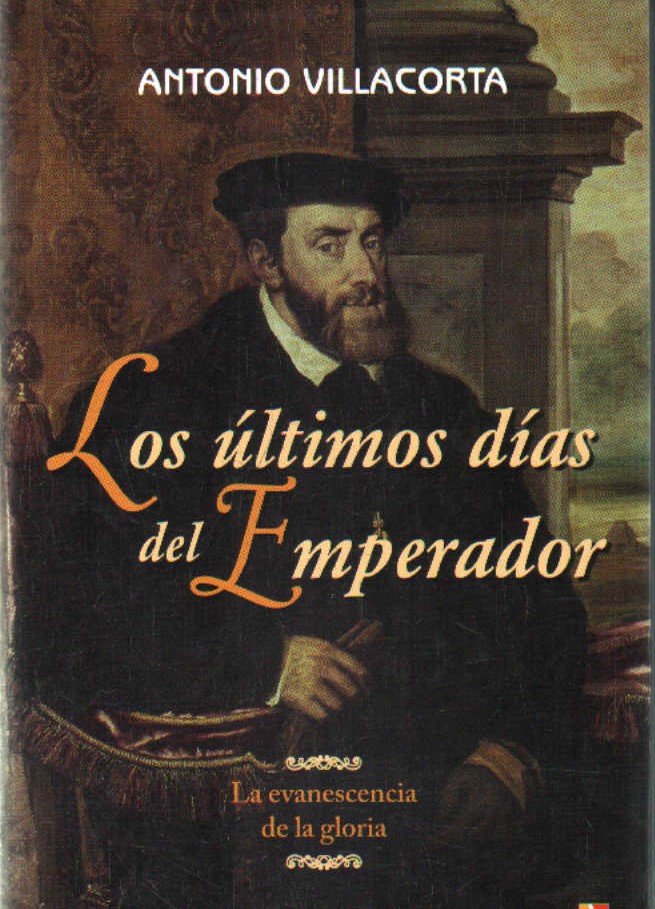 LOS ÚLTIMOS DÍAS DEL EMPERADOR