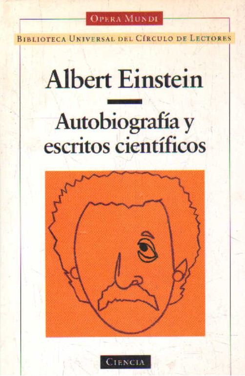 AUTOBIOGRAFÍA Y ESCRITOS CIENTÍFICOS
