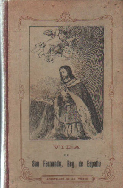 VIDA DE SAN FERNANDO DE ESPAÑA