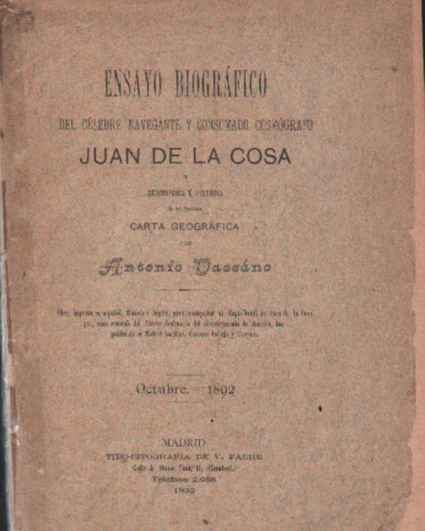 ENSAYO BIBLIOGRÁFICO DEL CELEBRE NAVEGANTE Y CONSUMADO COSMÓGRAFO JUAN DE LA COSA