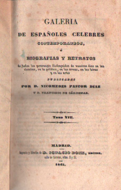 GALERIA DE ESPAÑOLES CELEBRES CONTEMPORANEOS O BIOGRAFIAS Y RETRATOS. TOMO VIII