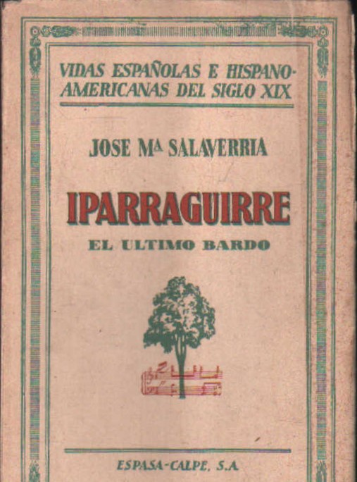 IPARRAGUIRRE. EL ULTIMO BARDO