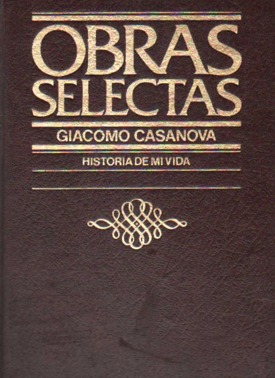 OBRAS SELECTAS: HISTORIA DE MI VIDA