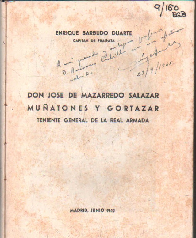 DON JOSE DE MAZARREDO SALAZAR MUÑATONES Y GORTAZAR