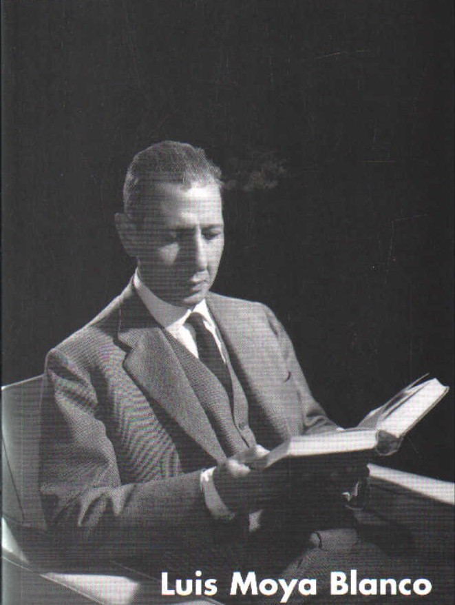 LUIS MOYA BLANCO 1904-1990