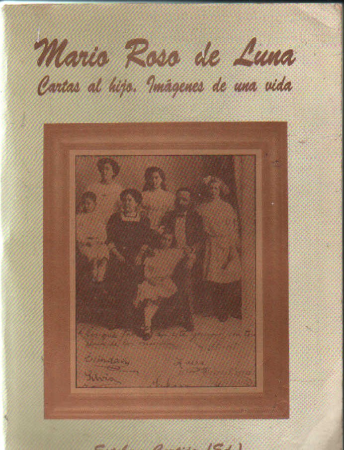 CARTAS AL HIJO, IMÁGENES DE UNA VIDA
