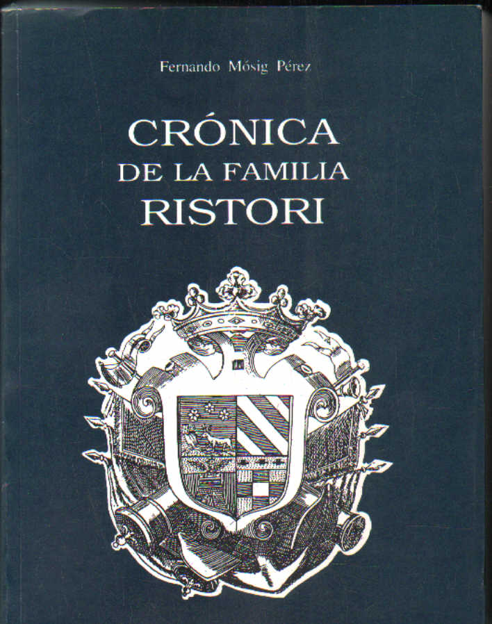 CRONICA DE LA FAMILIA RISTORI
