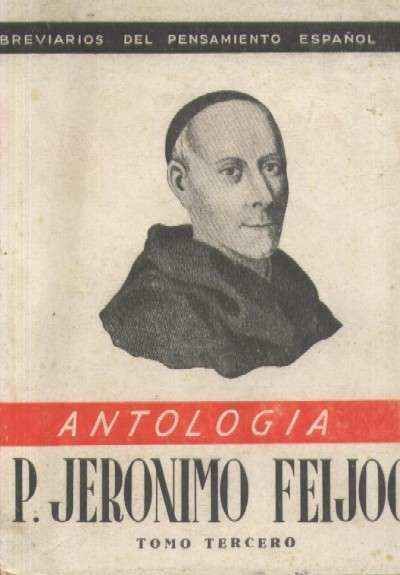 P. JERONIMO FEIJOO (ANTOLOGIA) TOMO III