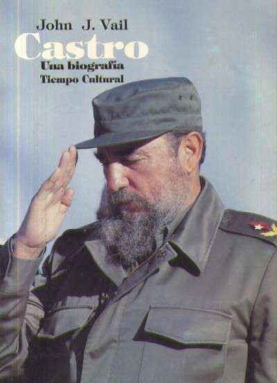 CASTRO. UNA BIOGRAFIA