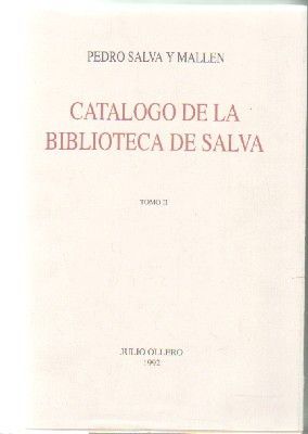 CATÁLOGO DE LA BIBLIOTECA DE SALVA. TOMO II