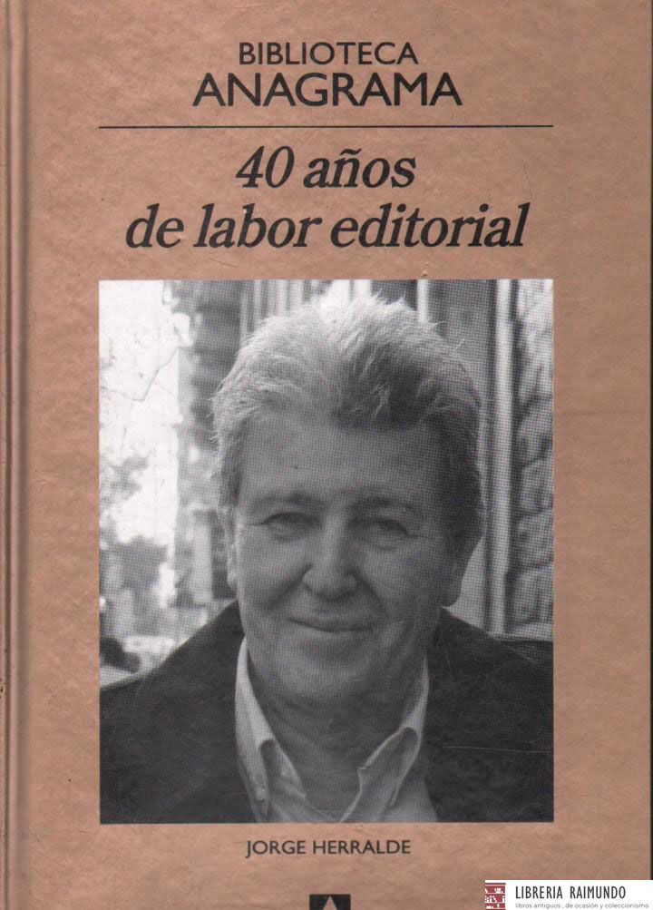 40 AÑOS DE LABOR EDITORIAL